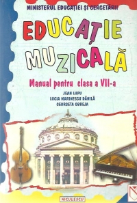 Educatie muzicala - manual pentru clasa a VII-a