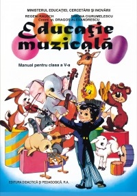 Educatie muzicala - manual pentru clasa a V-a