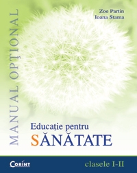 EDUCATIE PENTRU SANATATE clasele I-II (manual optional)