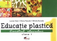 Educatie plastica - caiet clasa I