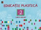 Educatie plastica caietul elevului Clasa