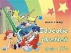 Educatie plastica (clasa a IV-a) (conform noului curriculum scolar)