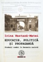 Educatie politica propaganda Studenti romani