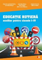 Educatie rutiera Auxiliar pentru clasele