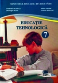 Educatie tehnologica. Manual pentru clasa a VII-a