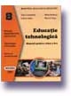 Educatie tehnologica. Manual (cls. a VIII-a)