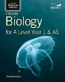 Eduqas Biology for A Level Year 1 & AS: Student Book