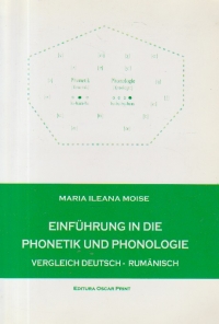 Einfuhrung In Die Phonetik Und Phonologue. Verleich Deutsch-Rumanisch