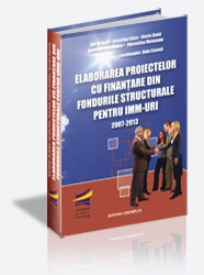 Elaborarea proiectelor cu finantare din fondurile structurale pentru IMM-uri ( 2007-2013)