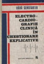 Electrocardiografie clinica in chestionare explicative