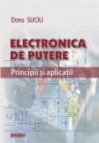 Electronica putere Principii aplicatii