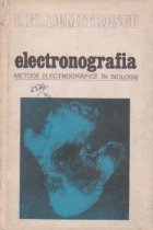 Electronografia. Metode electrografice in biologie