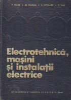 Electrotehnica maisini instalatii electrice