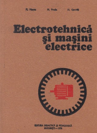 Electrotehnica si masini electrice