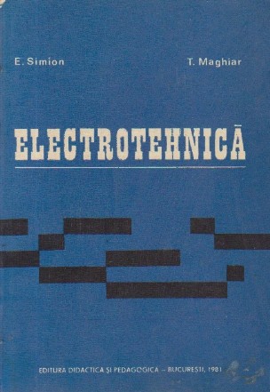 Electrotehnica - Pentru subingineri, Editia a doua