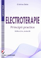 Electroterapie. Principii practice, editia a II-a