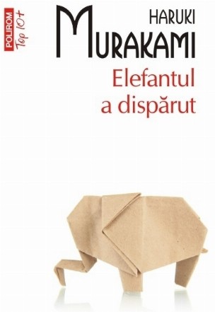 Elefantul a dispărut (ediție de buzunar)