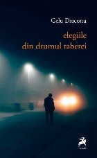 Elegii din Drumul Taberei poezie