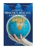 ELEMENTE DE DIDACTICA APLICATA A GEOGRAFIEI