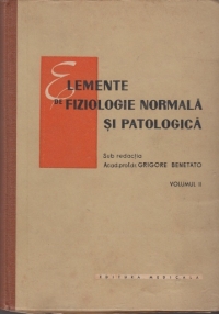 Elemente de fiziologie normala si patologica, Volumul al II -lea