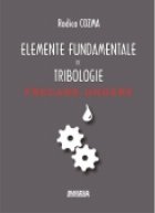 ELEMENTE FUNDAMENTALE DE TRIBOLOGIE. FRECARE-UNGERE (suport electronic)