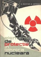 Elemente protectie tehnica nucleara