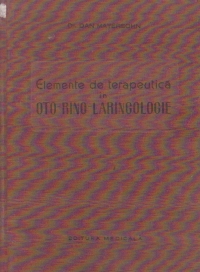 Elemente de terapeutica in oto-rino-laringologie