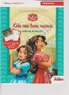 Elena din Avalor. Cele mai bune surori. Caiet de activitati. Grupa mica