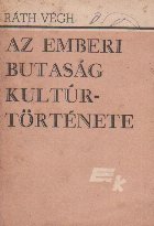 emberi butasag kulturtortenete Volumele (Istoria