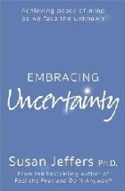 Embracing Uncertainty