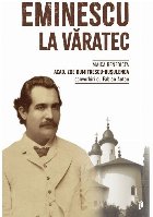 Eminescu la Văratec