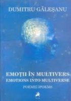 Emotii multivers/Emotions multiverse (poeme/poems)