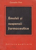 Emulsii si suspensii farmaceutice