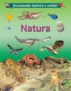 Enciclopedia ilustrata a copiilor - Natura