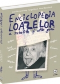 Enciclopedia loazelor, a rebelilor si altor genii