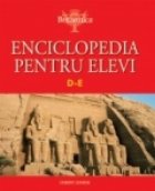 ENCICLOPEDIA PENTRU ELEVI - D-E