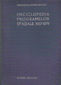 Enciclopedia programelor spatiale (1957 - 1979),  Volumul al II-lea