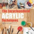 Encyclopedia of Acrylic Techniques