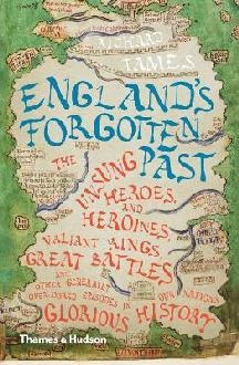 England's Forgotten Past