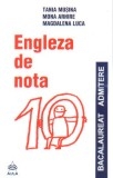 Engleza de nota 10 (editia a V-a, revazuta si adaugita)