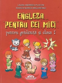 Engleza pentru cei mici, volumul 1