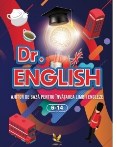 Dr. English. Ajutor de baza pentru invatarea limbii engleza, 6-14 ani