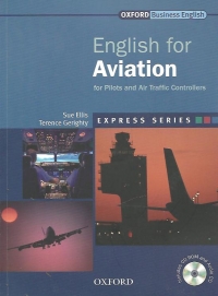 English for Aviation for Pilots and Air Traffic Controllers - Express Series (Includes CD ROM and Audio CD)