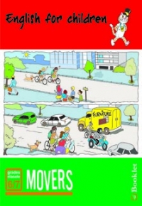 English for children - MOVERS (pentru clasele 6-7)