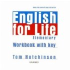 English for Life - Elementary : Workbook with key