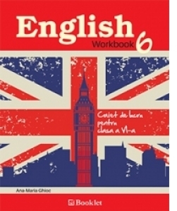 English workbook. Caiet de lucru pentru clasa a VI-a