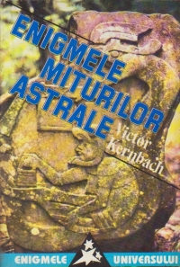 Enigmele miturilor astrale