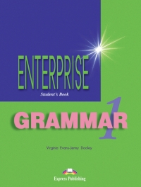 ENTERPRISE GRAMMAR 1 Manualul elevului