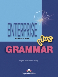 ENTERPRISE GRAMMAR PLUS Manualul elevului