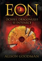 EON - Ochiul dragonului se intoarce